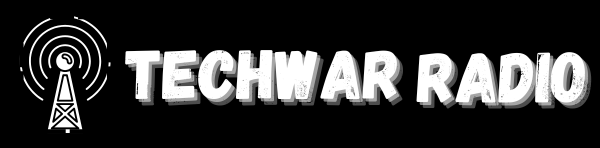 Techwar Radio